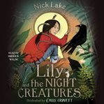 Lily and the Night Creatures cover image