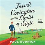 Farrell Covington and the Limits of Style cover image