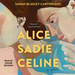 Alice Sadie Celine cover image