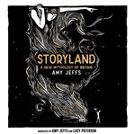Storyland : A New Mythology of Britain cover image