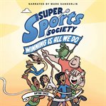 The Super Sports Society Vol. 2 cover image