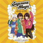 Sayonara Magic : Wizards In School cover image