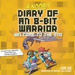 A Noob's Diary of an 8-bit Warrior Book cover image