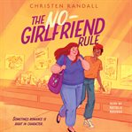 The No-Girlfriend Rule cover image