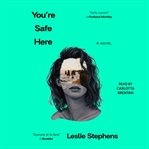 You're Safe Here cover image
