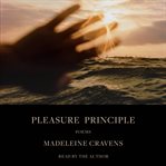 Pleasure Principle : Poems cover image