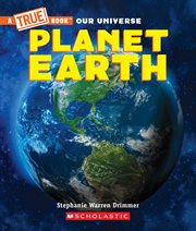 Planet Earth : True Book cover image