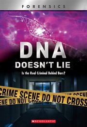 Forensics: DNA Doesn't Lie : DNA Doesn't Lie cover image