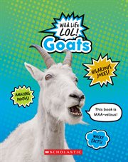 Goats : Wild Life LOL! cover image
