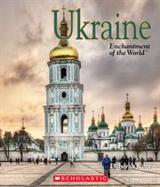 Enchantment of the World : Ukraine. Ukraine (Enchantment of the World) cover image
