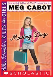 Moving Day : Moving Day (Allie Finkle's Rules for Girls #1) cover image