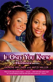 If Only You Knew : Hotlanta cover image