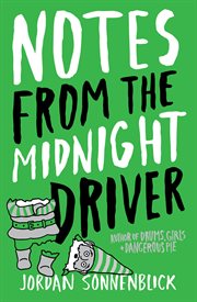 Notes From The Midnight Driver : Notes From The Midnight Driver cover image