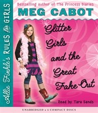Cover image for Glitter Girls and the Great Fake Out