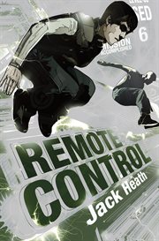 Remote Control : Agent Six of Hearts cover image