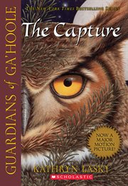 The Capture : Guardians of Ga'Hoole cover image