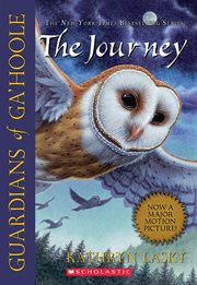 The Journey : Guardians of Ga'Hoole cover image