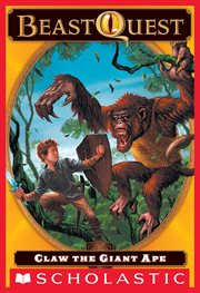 Claw the Giant Ape : Beast Quest cover image