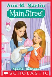 Special Delivery : Special Delivery (Main Street #8) cover image