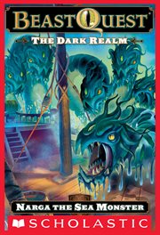 Narga the Sea Monster : Beast Quest: The Dark Realm cover image