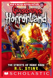 Streets of Panic Park : Goosebumps HorrorLand cover image
