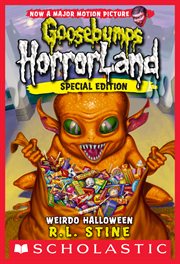 Weirdo Halloween : Goosebumps HorrorLand cover image