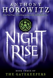 Nightrise : GateKeepers (Horowitz) cover image