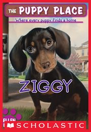 Ziggy : Ziggy (The Puppy Place #21) cover image