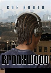 Bronxwood : Bronxwood cover image