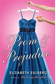 Prom and Prejudice : Prom and Prejudice cover image