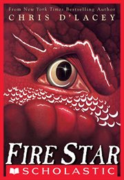 Fire Star : Last Dragon Chronicles cover image