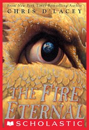 The Fire Eternal : Last Dragon Chronicles cover image