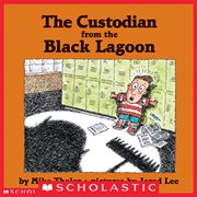 The Custodian From The Black Lagoon : Black Lagoon cover image