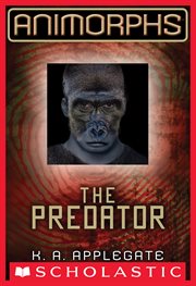 The Predator : Animorphs cover image