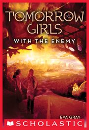 With the Enemy : Tomorrow Girls cover image