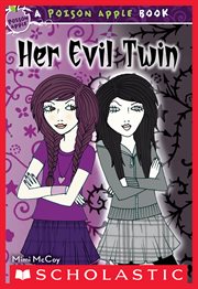 Her Evil Twin : Poison Apple cover image