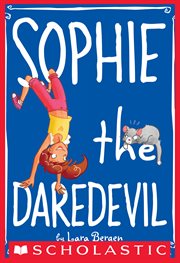 Sophie the Daredevil : Sophie (Bergen) cover image