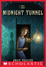Midnight Tunnel : Suzanna Snow cover image