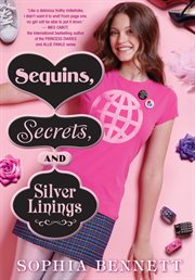 Sequins, Secrets, and Silver Linings : Sequins, Secrets, and Silver Linings cover image
