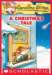A Christmas Tale : Geronimo Stilton cover image