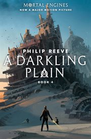 A Darkling Plain : Mortal Engines cover image