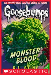 Monster Blood : Classic Goosebumps cover image