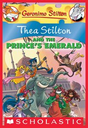 Thea Stilton and the Prince's Emerald : A Geronimo Stilton Adventure cover image