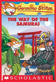The Way of the Samurai : Geronimo Stilton cover image