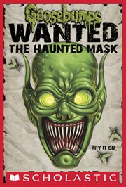 The Haunted Mask : Goosebumps