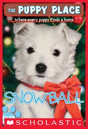 Snowball : Puppy Place cover image