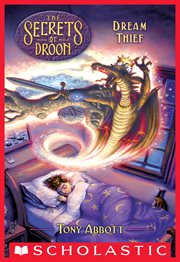 Dream Thief : Secrets of Droon cover image