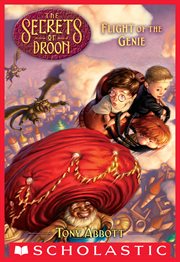 Flight of the Genie : Secrets of Droon cover image