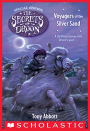 Voyagers of the Silver Sand : Secrets of Droon: Special Edition cover image