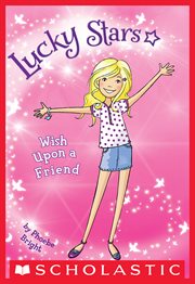 Wish Upon a Friend : Lucky Stars cover image